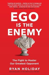 Ego Is the Enemy by Ryan Holiday book cover showing self-awareness