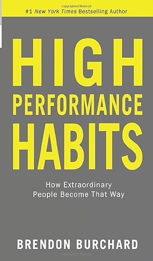 High Performance Habits by Brendon Burchard book cover about productivity and performance