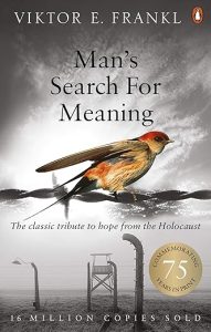 Man’s Search for Meaning by Viktor E. Frankl book cover showing purpose