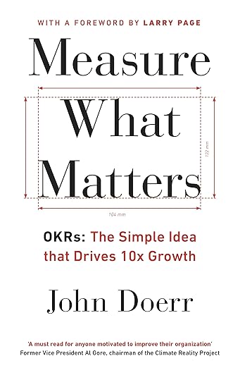 Measure What Matters by John Doerr book cover about goals and performance management