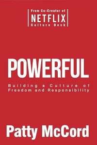 Powerful by Patty McCord book cover about culture and leadership