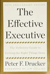 The Effective Executive by Peter F. Drucker book cover about executive performance and decision making