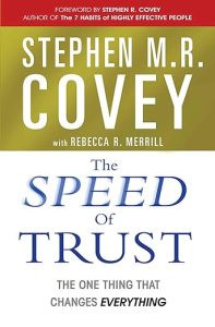 The Speed of Trust by Stephen M. R. Covey book cover about trust and performance