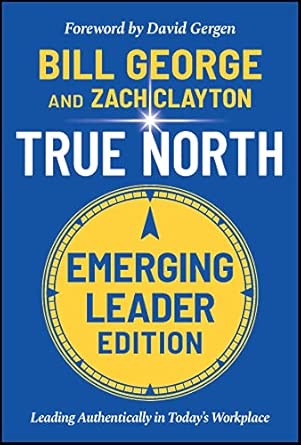 True North by Bill George book cover about authentic leadership and values